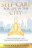 Self-Care for Life in the City (eBook, ePUB)