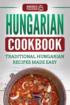Hungarian Cookbook - Publishing, Grizzly