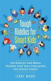 Tough Riddles for Smart Kids