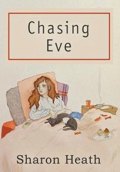 Chasing Eve - Heath, Sharon