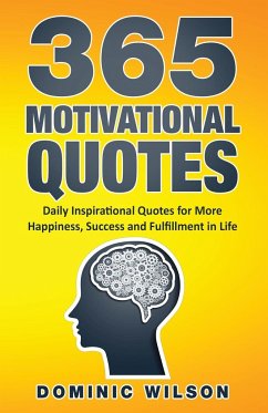 365 Motivational Quotes - Wilson, Dominic