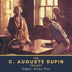 The C. Auguste Dupin Trilogy (MP3-Download) - Poe, Edgar Allan