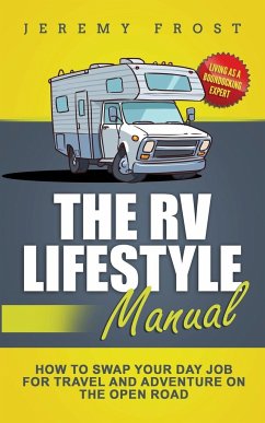 The RV Lifestyle Manual - Frost, Jeremy