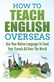 How to Teach English Overseas