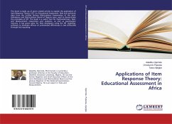 Applications of Item Response Theory: Educational Assessment in Africa