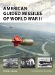American Guided Missiles of World War... - Bild 1