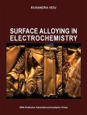 SURFACE ALLOYING IN ELECTROCHEMISTRY