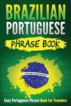 Brazilian Portuguese Phrase Book - Publishing, Grizzly