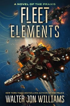 Fleet Elements (eBook, ePUB) - Williams, Walter Jon