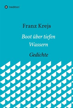 Boot über tiefen Wassern (eBook, ePUB) - Krejs, Franz