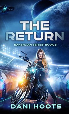 The Return (Sanshlian Series, #3) (eBook, ePUB) - Hoots, Dani