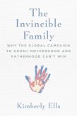 The Invincible Family (eBook, ePUB)