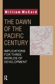 The Dawn of the Pacific Century (eBook, ePUB)