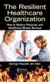 The Resilient Healthcare Organization (eBook, PDF)