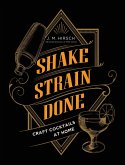 Shake Strain Done (eBook, ePUB)