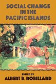Social Change In The Pacific Isl (eBook, PDF)