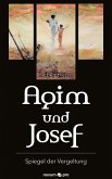 Agim und Josef (eBook, ePUB)