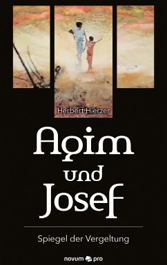 Agim und Josef (eBook, ePUB) - Hierzer, Herbert