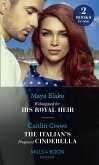 Kidnapped For His Royal Heir / The Italian's Pregnant Cinderella: Kidnapped for His Royal Heir / The Italian's Pregnant Cinderella (Mills & Boon Modern) (eBook, ePUB)