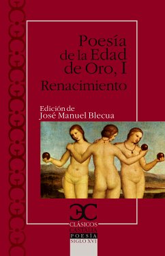 Poesía de la Edad de Oro. I Renacimiento (eBook, ePUB)