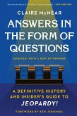 Answers in the Form of Questions (eBook, ePUB) Answers in the Form of Questions (eBook, ePUB)