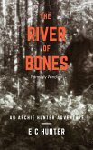 The River of Bones - An Archie Hunter Adventure (eBook, ePUB)