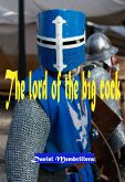 The Lord of the Big Cock (eBook, ePUB) The Lord of the Big Cock (eBook, ePUB)
