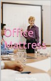 Office Mattress (eBook, ePUB)