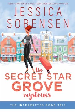 Cover The Interrupted Road Trip (The Secret Star Grove Mysteries (Ella and Micha), #1) (eBook, ePUB)