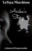 Anika's Story (A Season of Change) (eBook, ePUB) Anika's Story (A Season of Change) (eBook, ePUB)