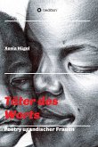 Täter des Worts - Poetry ugandischer Frauen (eBook, ePUB)