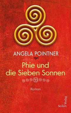 Phie und die sieben Sonnen (eBook, ePUB) - Pointner, Angela