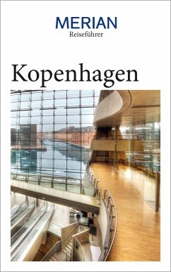 MERIAN Reiseführer Kopenhagen (eBook, ePUB) - Gehl, Christian; Borchert, Thomas