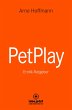 PetPlay   Erotischer Ratgeber (eBook,... - Bild 1