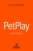 PetPlay   Erotischer Ratgeber (eBook, ePUB)