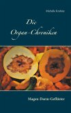 Die Organ-Chroniken (eBook, ePUB)