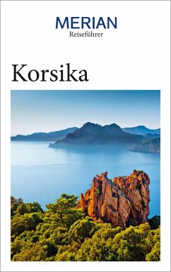 MERIAN Reiseführer Korsika (eBook, ePUB) - Stüben, Björn