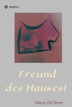 Cover Freund des Hauses! (eBook, ePUB)