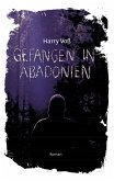 Gefangen in Abadonien (eBook, ePUB)