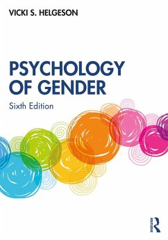 Psychology of Gender (eBook, ePUB) - Helgeson, Vicki S.