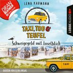 Schweigegeld mit Inselblick / Taxi, Tod und Teufel Bd.2 (MP3-Download)