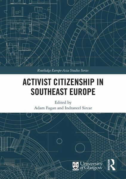 Activist Citizenship in Southeast Europe (eBook, ePUB)