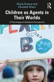 Children as Agents in Their Worlds (eBook, ePUB)