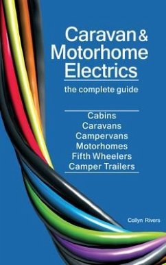 Caravan and Motorhome Electrics (eBook, ePUB) - Rivers, Collyn