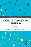 Social Epistemology and Relativism (eBook, PDF)