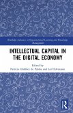 Intellectual Capital in the Digital Economy (eBook, PDF) Intellectual Capital in the Digital Economy (eBook, PDF)