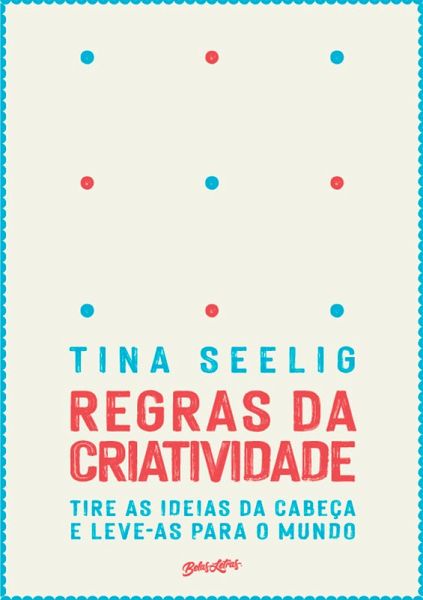 Regras da criatividade (eBook, ePUB) Regras da criatividade (eBook, ePUB)