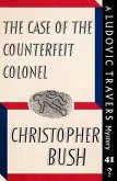 The Case of the Counterfeit Colonel (eBook, ePUB)