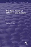 The Wave Theory of Difference and Similarity (eBook, PDF)