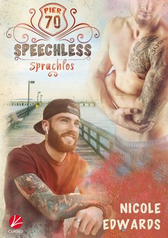 Speechless - Sprachlos (eBook, ePUB) - Edwards, Nicole